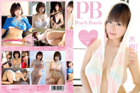 PBM-003 Tama Mizuki 水樹たま Peach Bomb