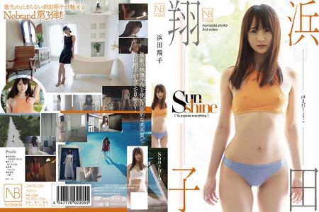 JNOB-020 浜田翔子 Sunshine