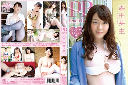 PBM-006 森田芽生 Peach Bomb